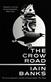 Crow Road, The: 'One of the best opening lines of any novel' Guardian